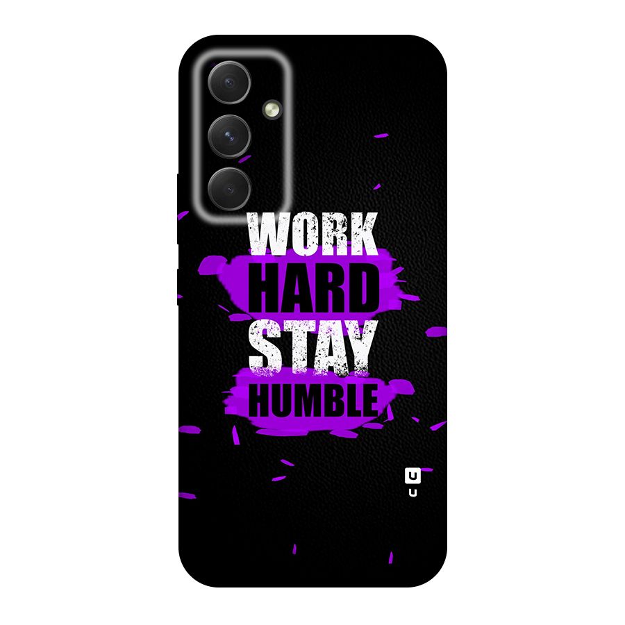 Work Hard Stay Humble Original Polycarbonate Back Case for Galaxy A54