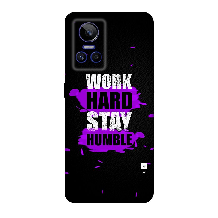 Work Hard Stay Humble Original Polycarbonate Back Case for Realme GT Neo 3