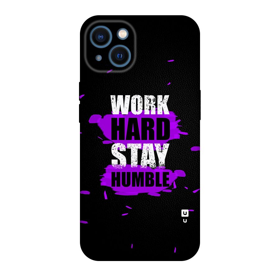 Work Hard Stay Humble Original Polycarbonate Back Case for iPhone 13