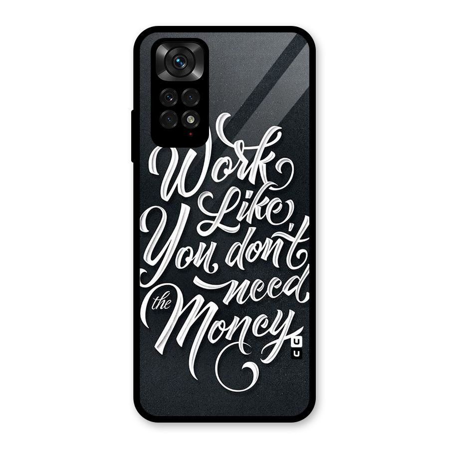 Work Like King Glass Back Case for Redmi Note 11S