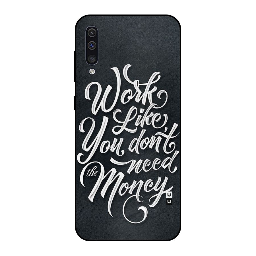 Work Like King Metal Back Case for Galaxy A30s