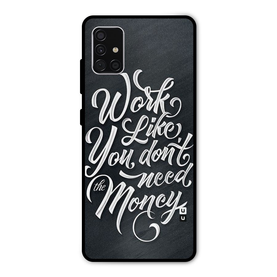Work Like King Metal Back Case for Galaxy A51
