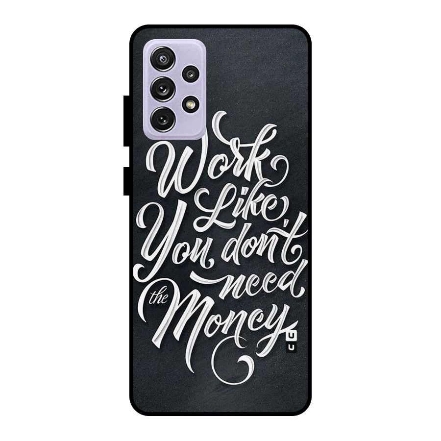 Work Like King Metal Back Case for Galaxy A72