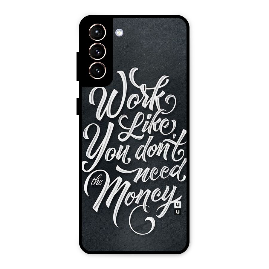 Work Like King Metal Back Case for Galaxy S21 Plus