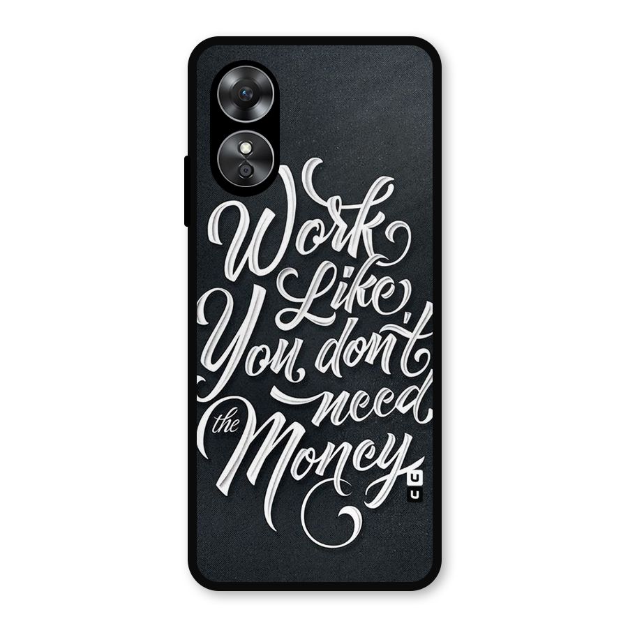 Work Like King Metal Back Case for Oppo A17