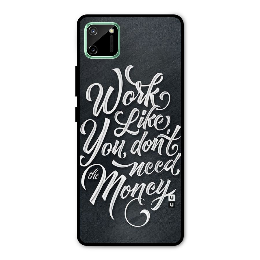 Work Like King Metal Back Case for Realme C11