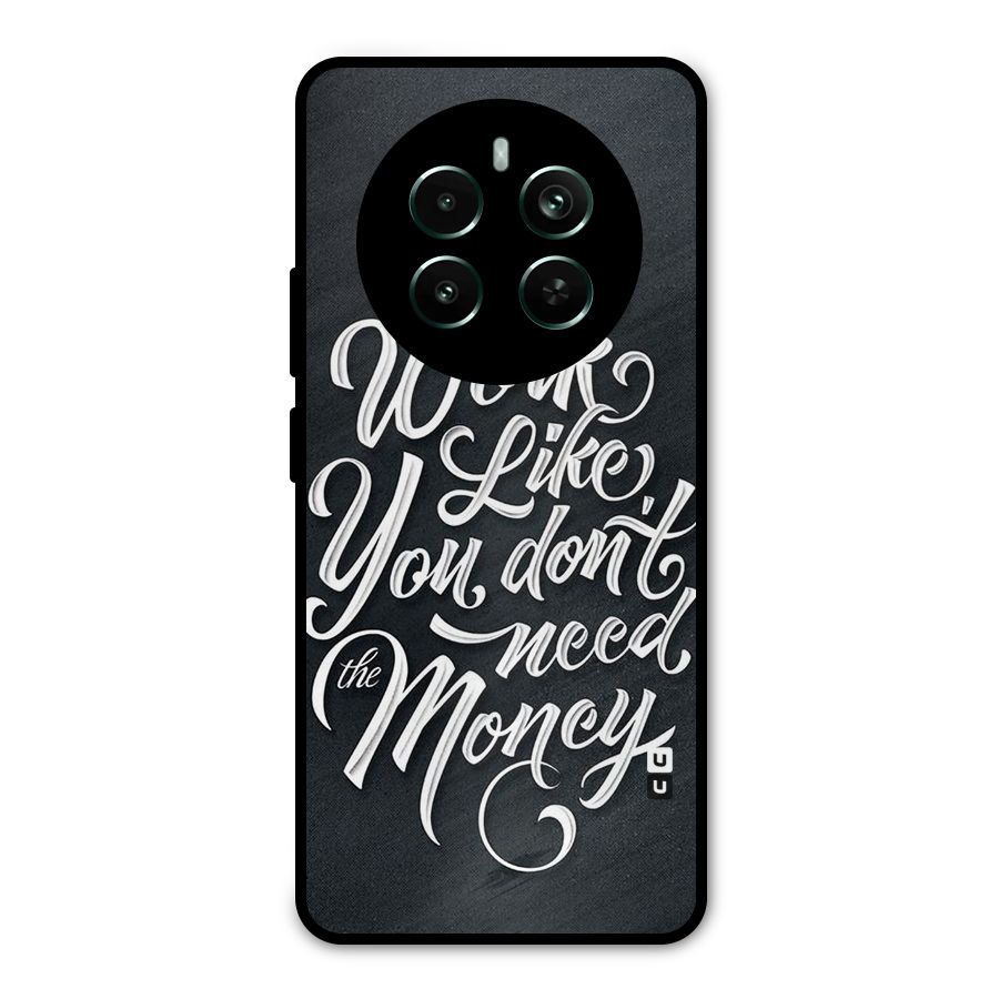 Work Like King Metal Back Case for Realme Narzo 70 Pro