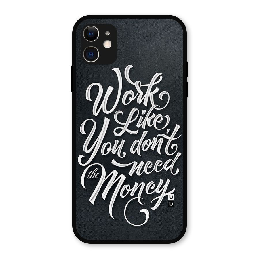 Work Like King Metal Back Case for iPhone 11