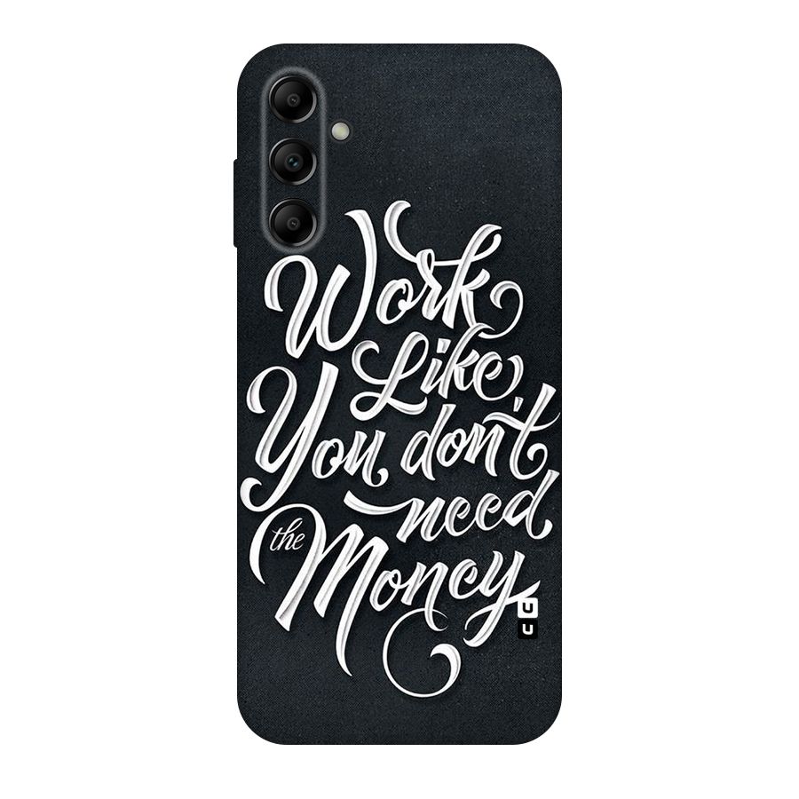 Work Like King Original Polycarbonate Back Case for Galaxy A14 5G