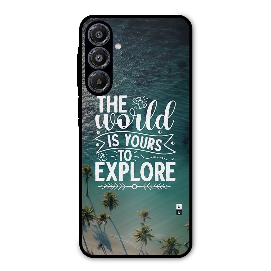 World To Explore Metal Back Case for Galaxy A16 5G