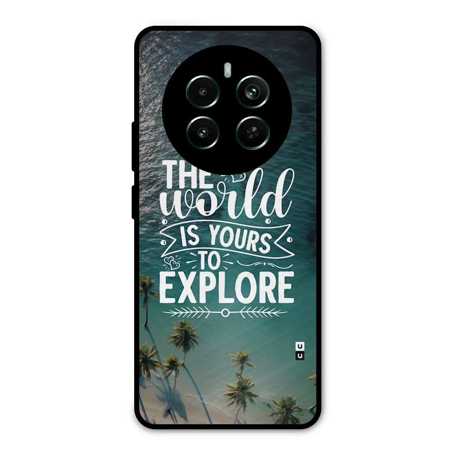 World To Explore Metal Back Case for Realme 12 Pro Plus