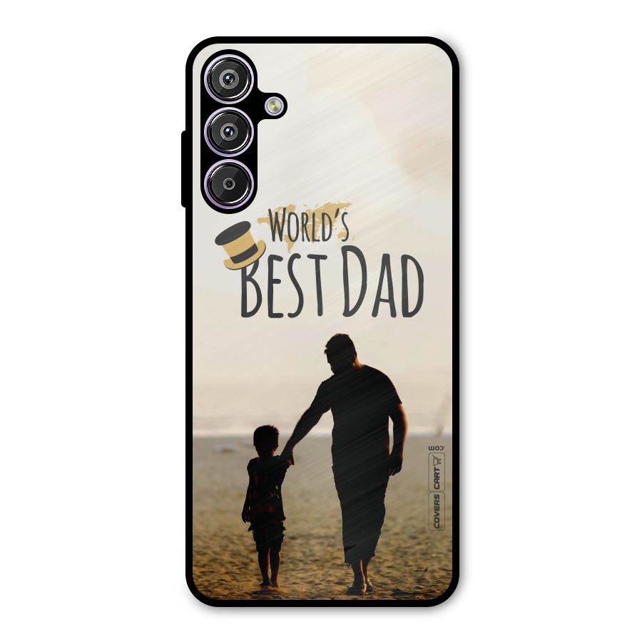 Worlds Best Dad Metal Back Case for Galaxy F15