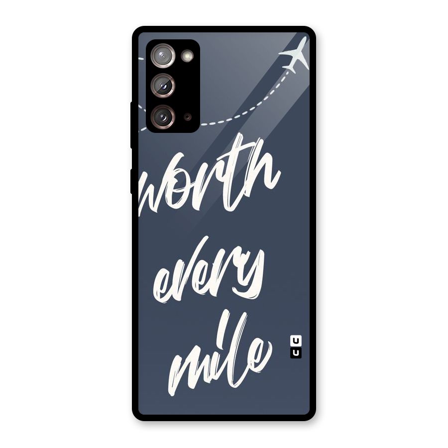 Worth Every Mile Glass Back Case for Galaxy Note 20