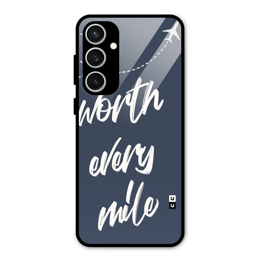 Worth Every Mile Glass Back Case for Galaxy S23 FE