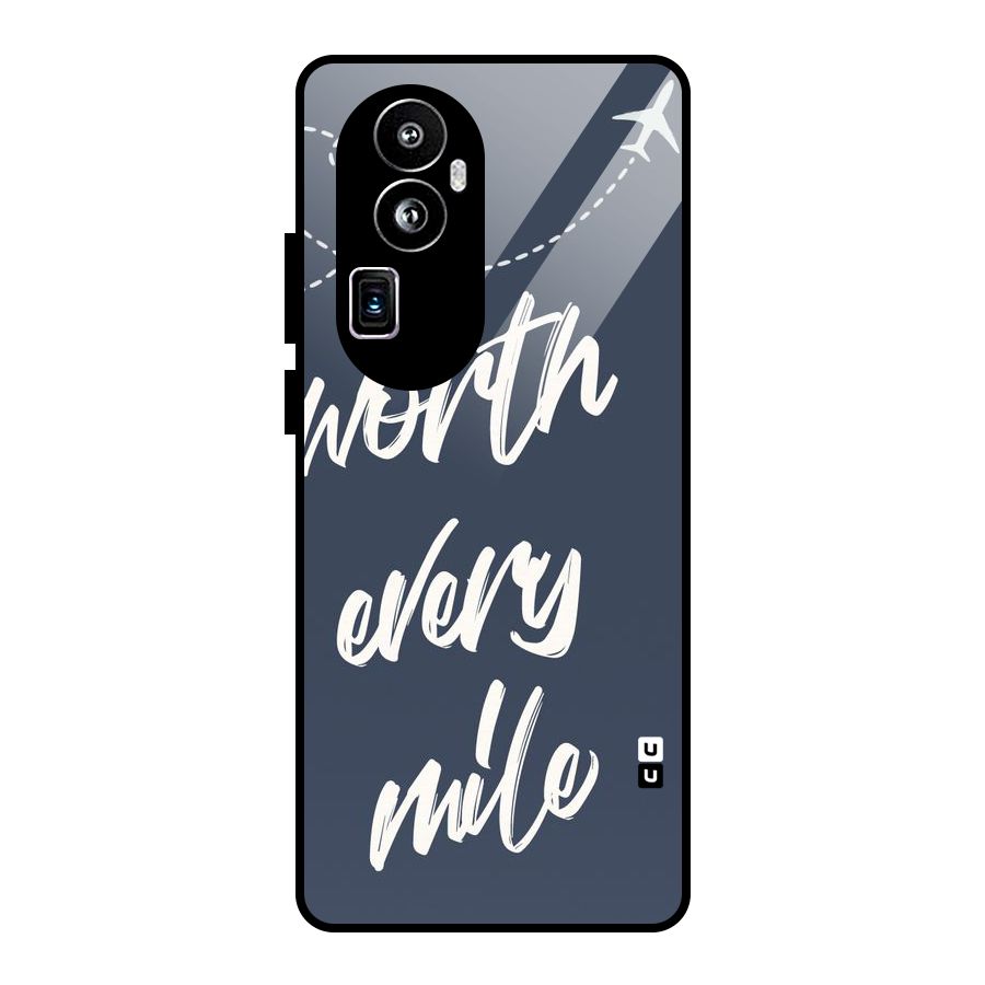Worth Every Mile Glass Back Case for Oppo Reno10 Pro Plus