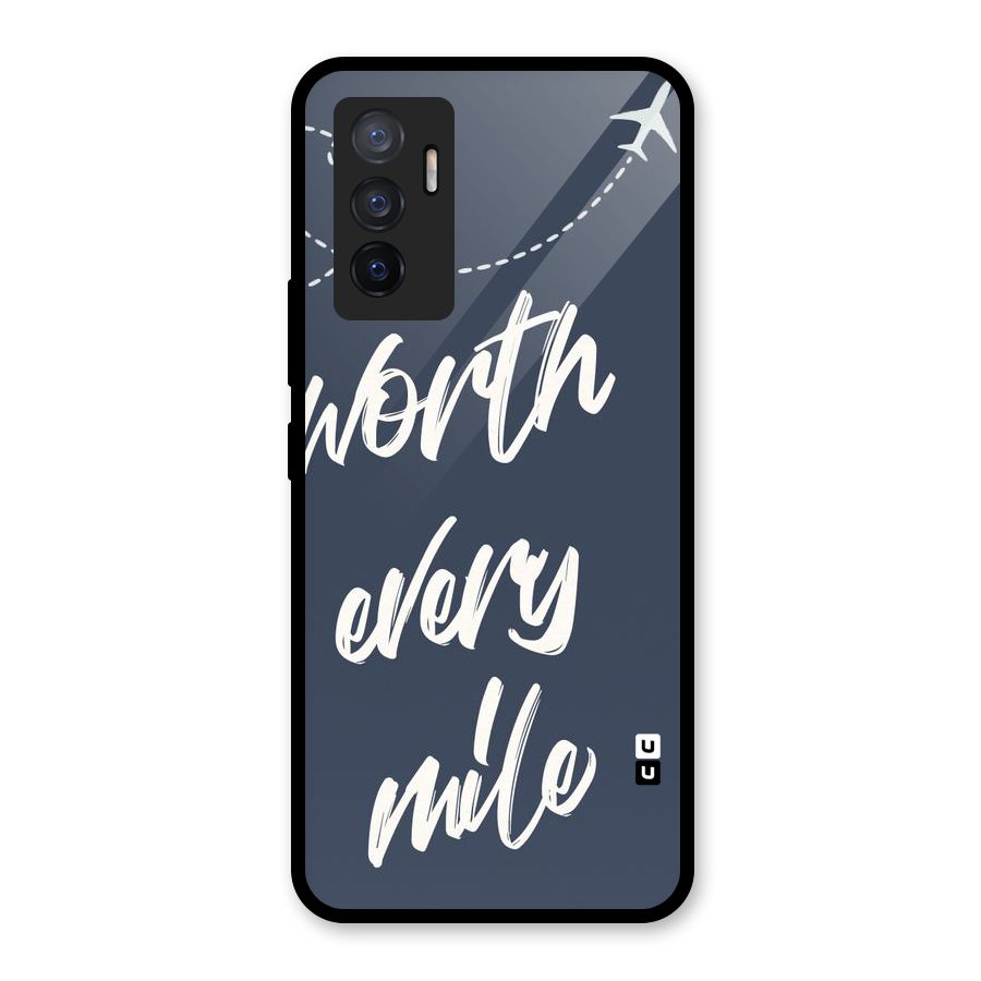 Worth Every Mile Glass Back Case for Vivo V23e