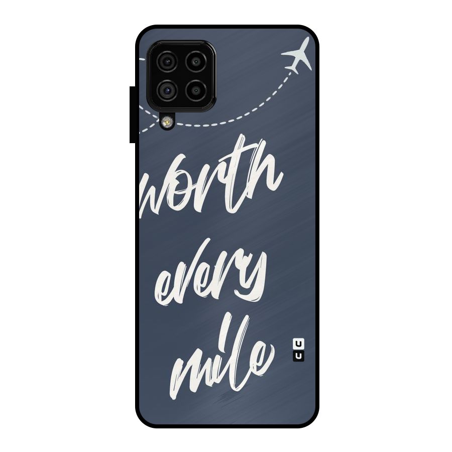 Worth Every Mile Metal Back Case for Galaxy A22 4G