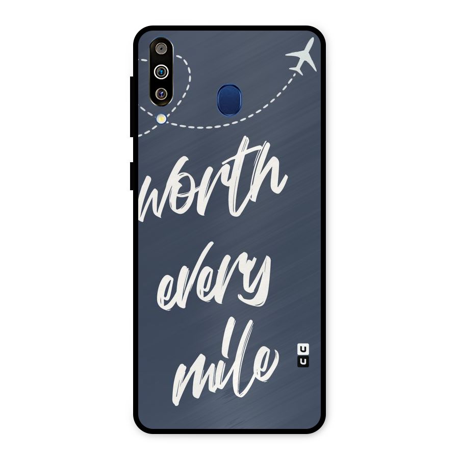 Worth Every Mile Metal Back Case for Galaxy M30