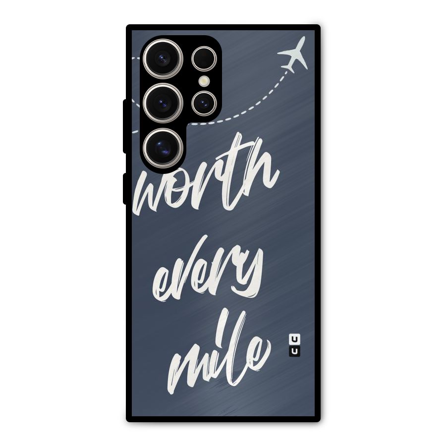 Worth Every Mile Metal Back Case for Galaxy S24 Ultra