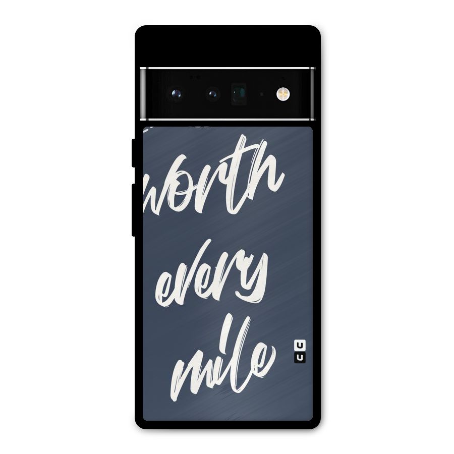 Worth Every Mile Metal Back Case for Google Pixel 6 Pro