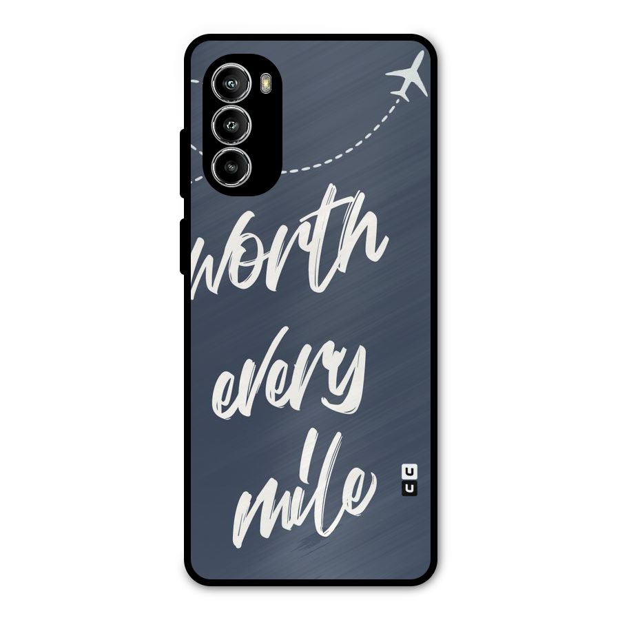 Worth Every Mile Metal Back Case for Moto G52