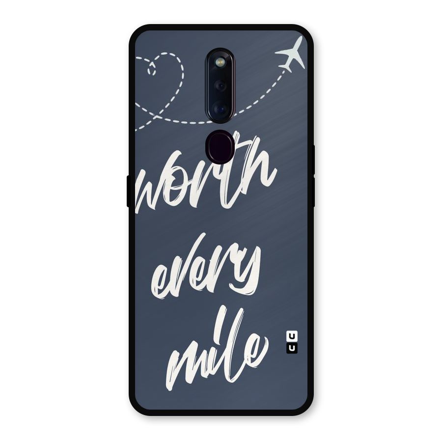 Worth Every Mile Metal Back Case for Oppo F11 Pro