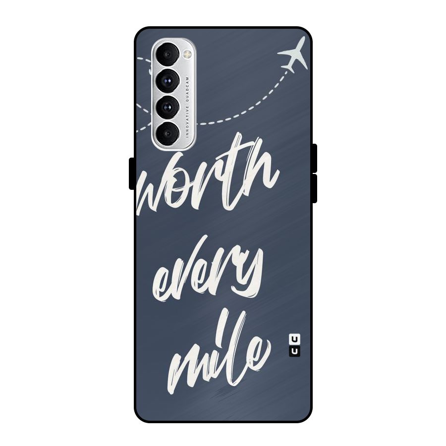 Worth Every Mile Metal Back Case for Oppo Reno4 Pro