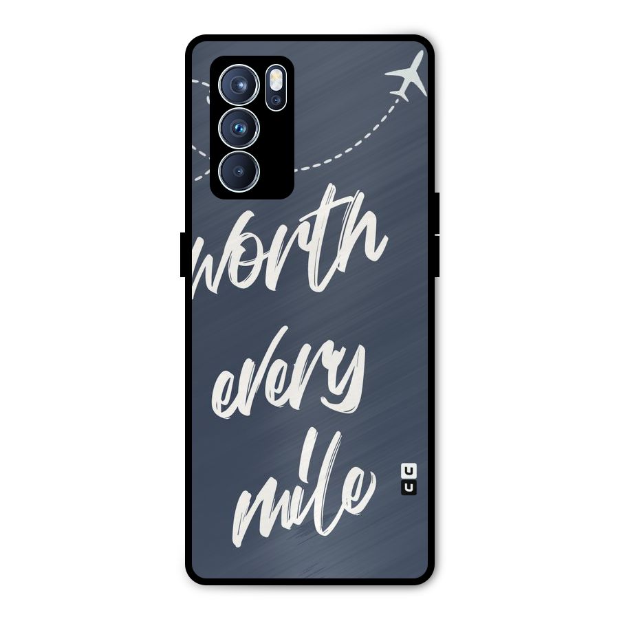 Worth Every Mile Metal Back Case for Oppo Reno6 Pro 5G