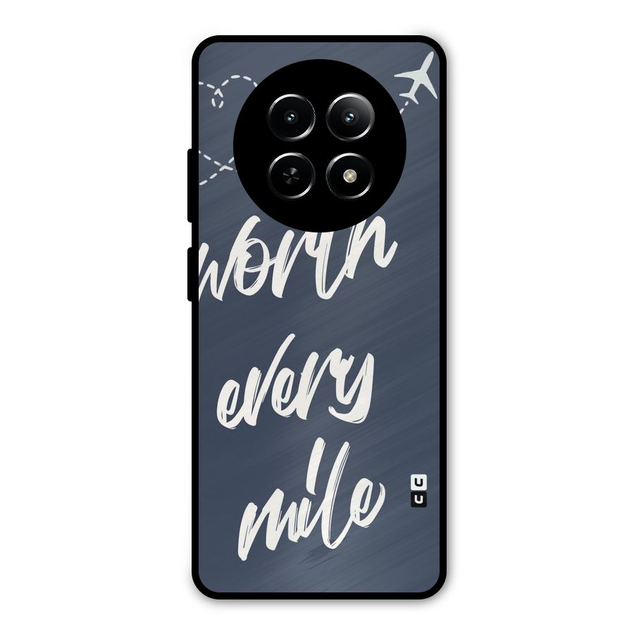 Worth Every Mile Metal Back Case for Realme 12 5G