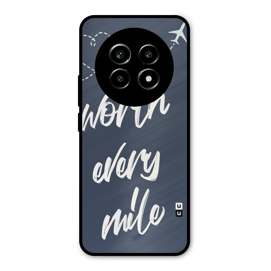 Worth Every Mile Metal Back Case for Realme 13 Pro