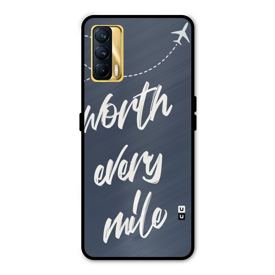 Worth Every Mile Metal Back Case for Realme X7