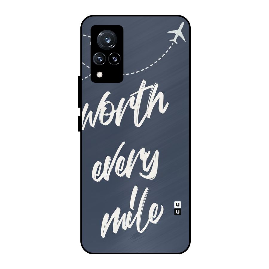 Worth Every Mile Metal Back Case for Vivo V21 5G