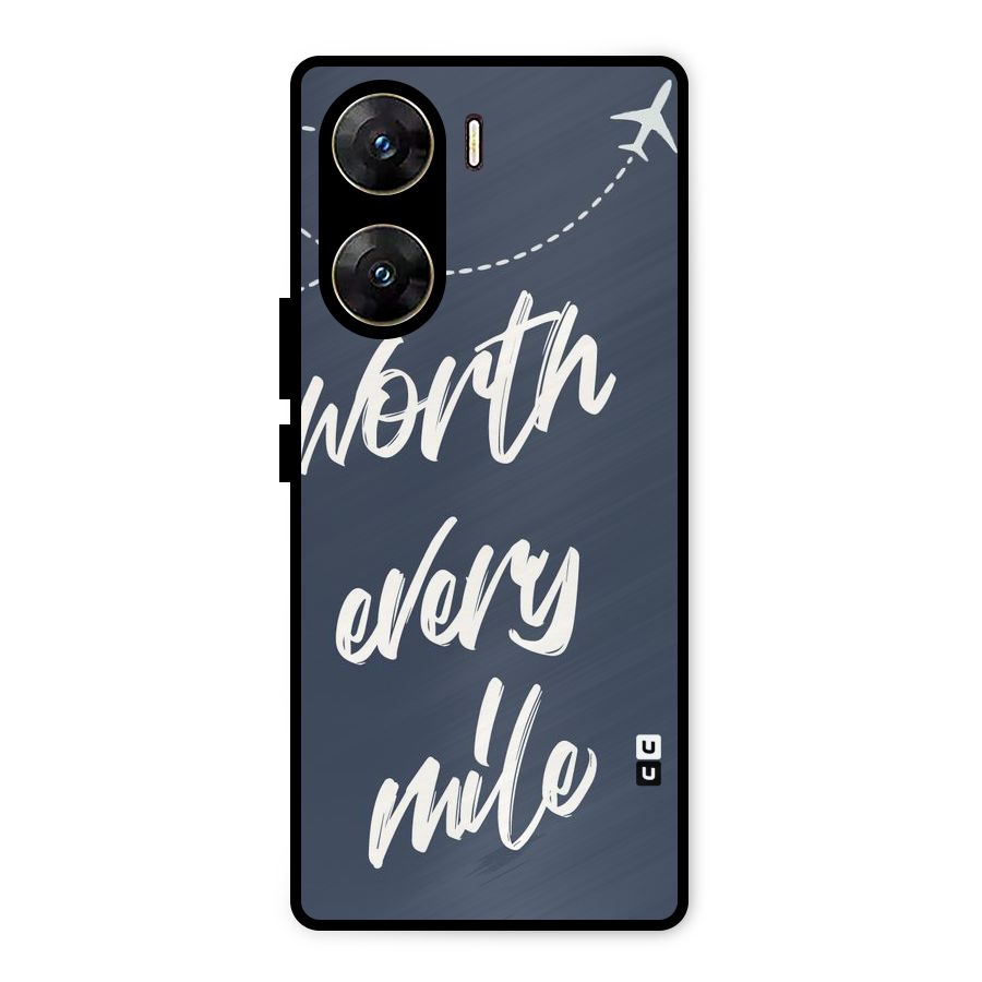 Worth Every Mile Metal Back Case for Vivo V29e