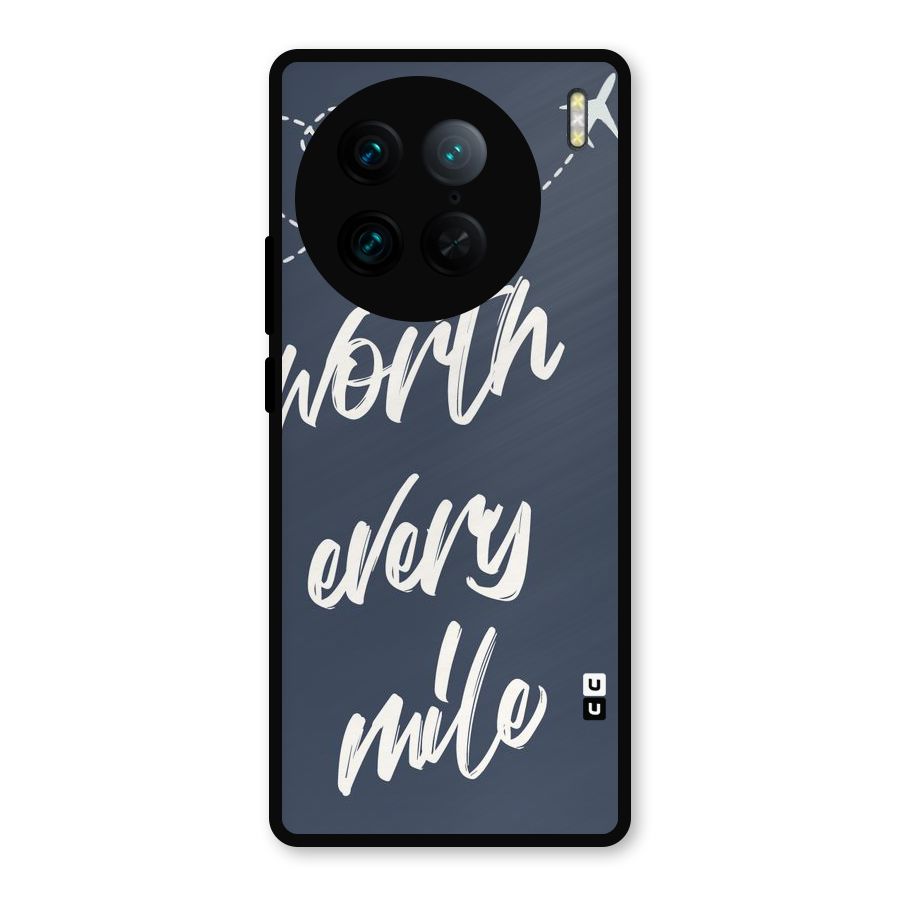 Worth Every Mile Metal Back Case for Vivo X90 Pro