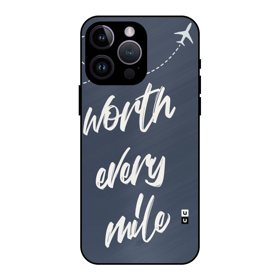Worth Every Mile Metal Back Case for iPhone 14 Pro Max