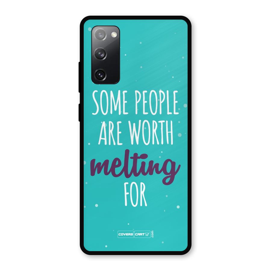 Worth Melting For Metal Back Case for Galaxy S20 FE 5G
