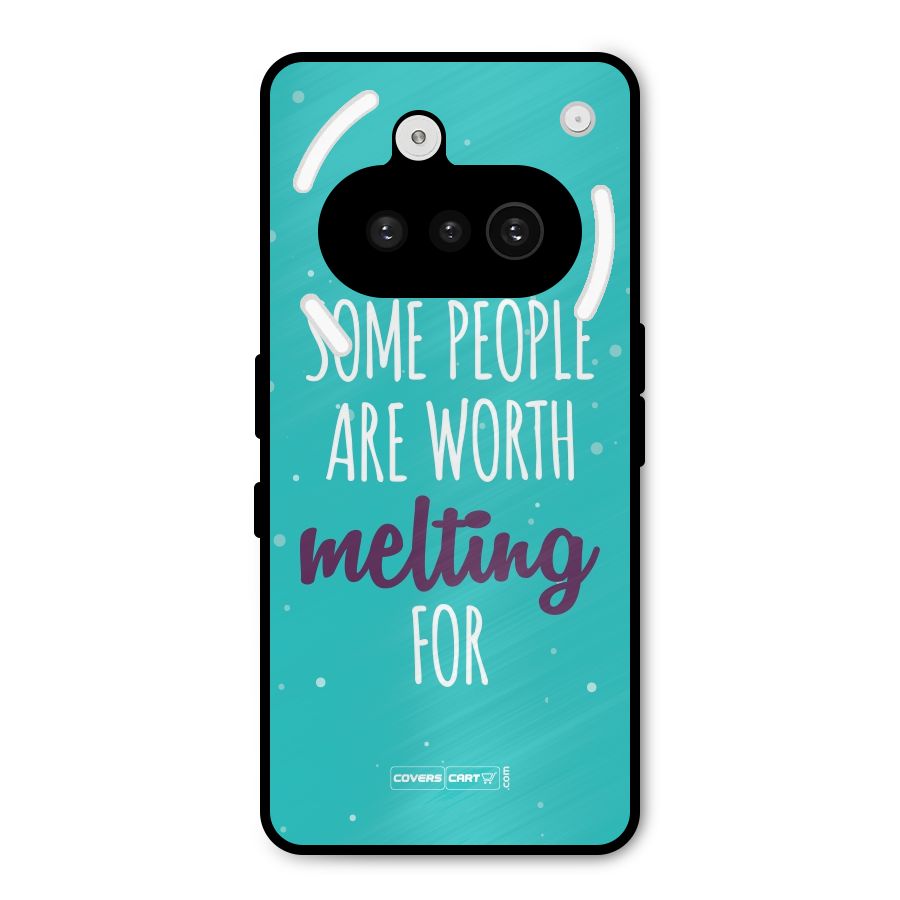 Worth Melting For Metal Back Case for Nothing Phone 3a