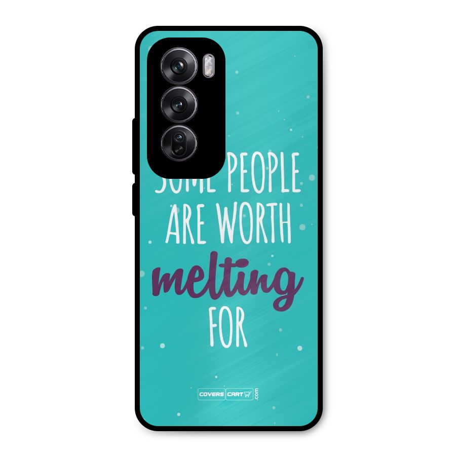 Worth Melting For Metal Back Case for Oppo Reno12 Pro
