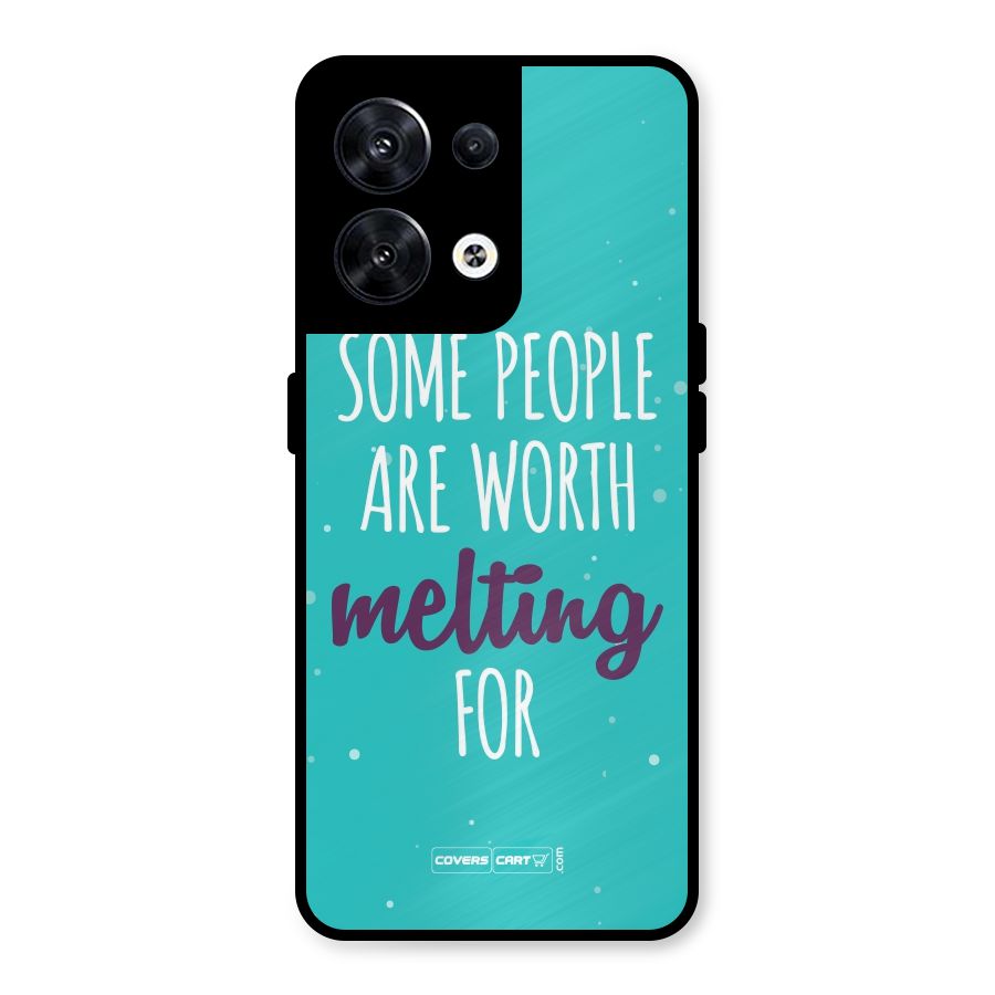 Worth Melting For Metal Back Case for Oppo Reno8 5G