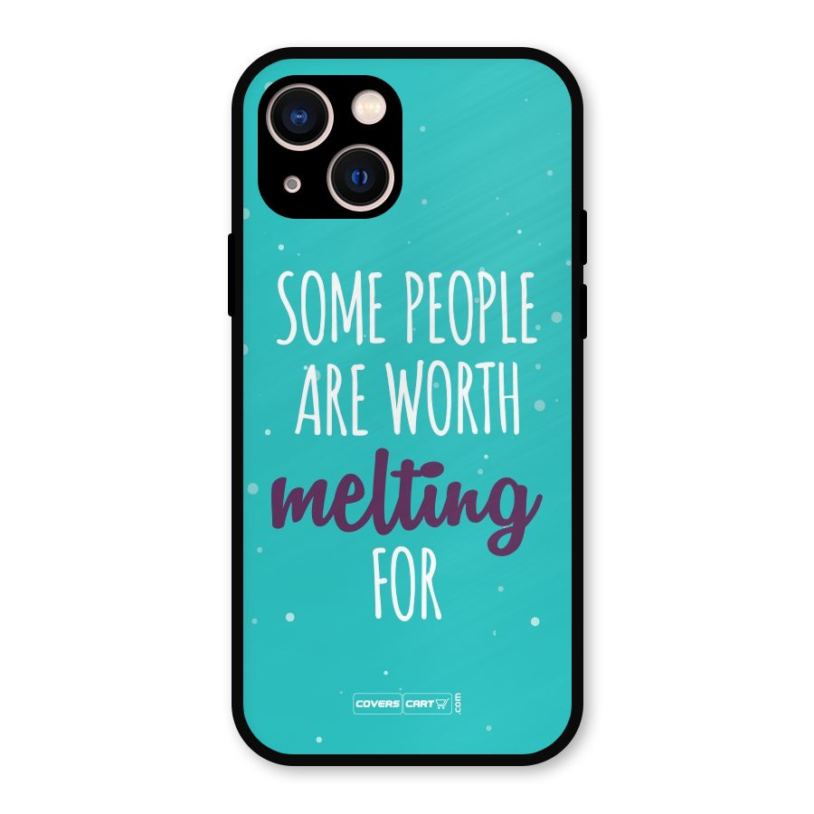 Worth Melting For Metal Back Case for iPhone 13