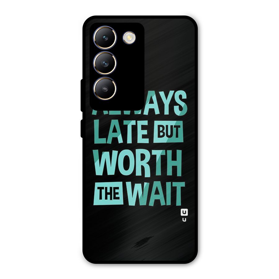 Worth the Wait Metal Back Case for Vivo T3 5G