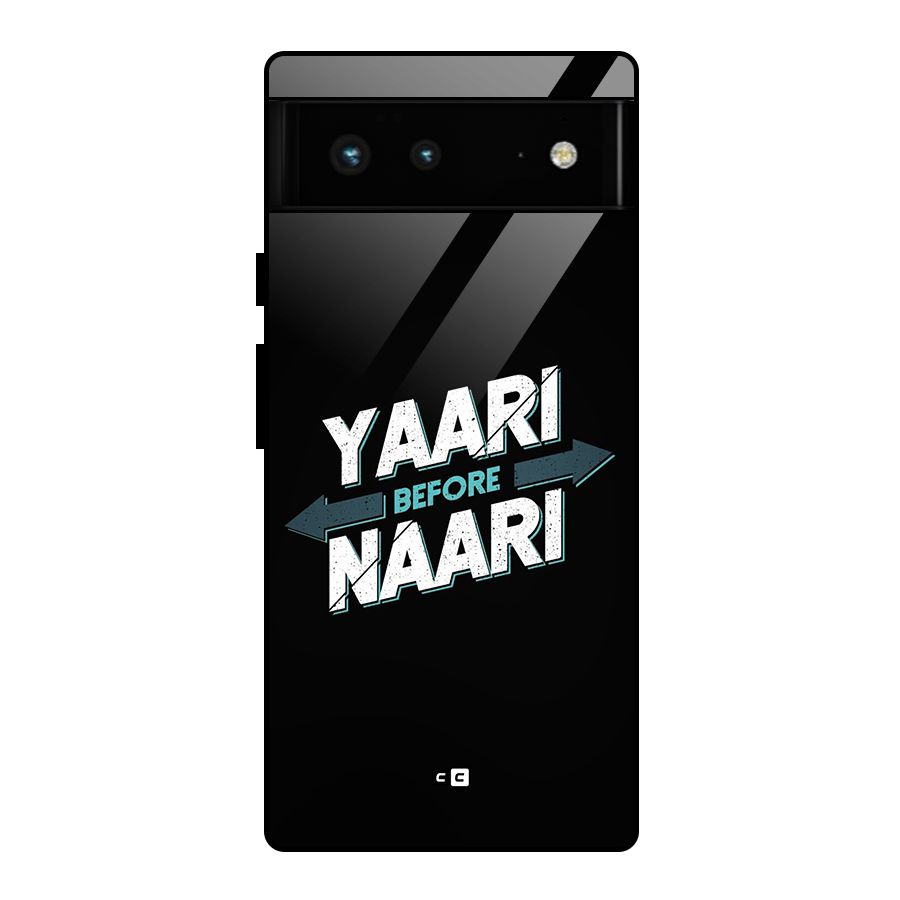 Yaari Naari Glass Back Case for Google Pixel 6