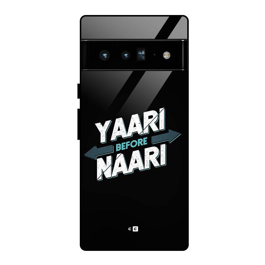 Yaari Naari Glass Back Case for Google Pixel 6 Pro