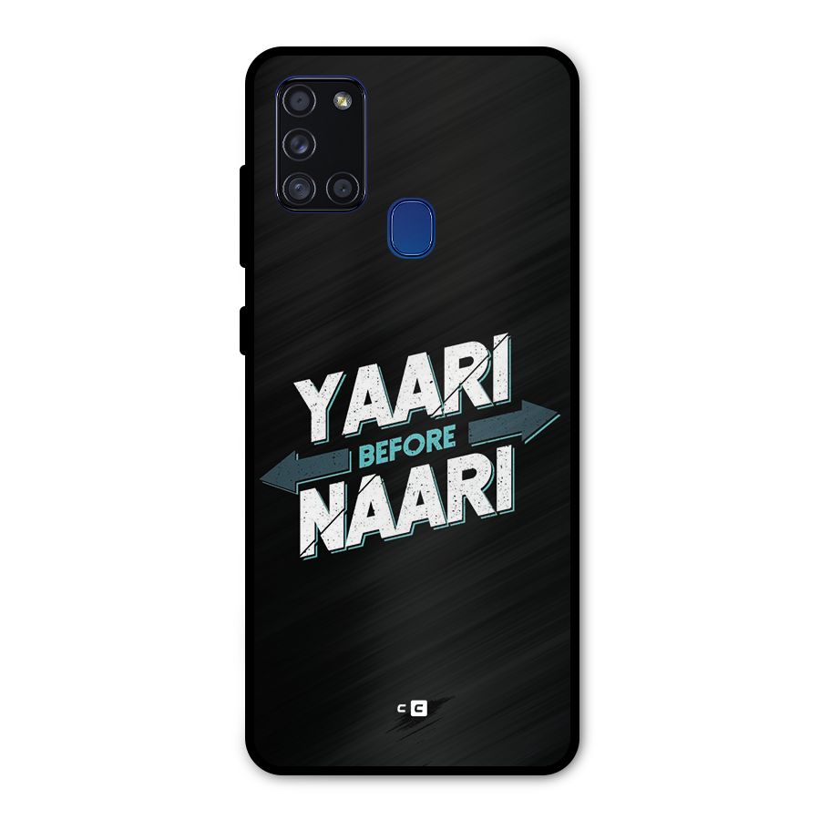 Yaari Naari Metal Back Case for Galaxy A21s