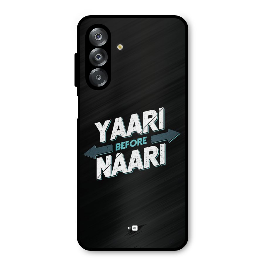 Yaari Naari Metal Back Case for Galaxy A26