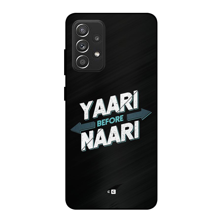 Yaari Naari Metal Back Case for Galaxy A52s 5G