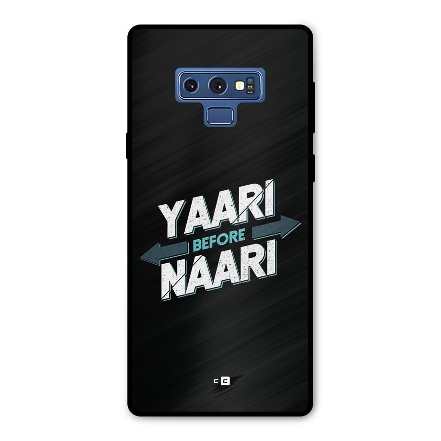Yaari Naari Metal Back Case for Galaxy Note 9