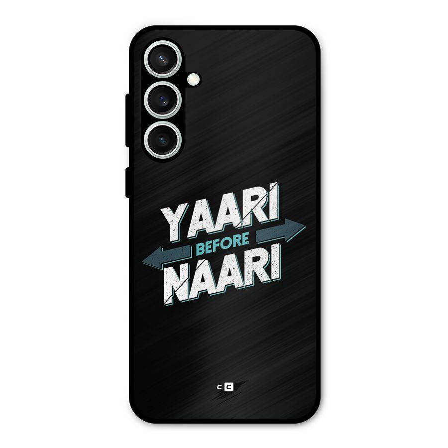 Yaari Naari Metal Back Case for Galaxy S23 FE