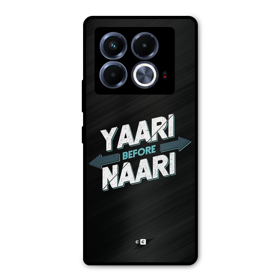 Yaari Naari Metal Back Case for Infinix Note 40 5G