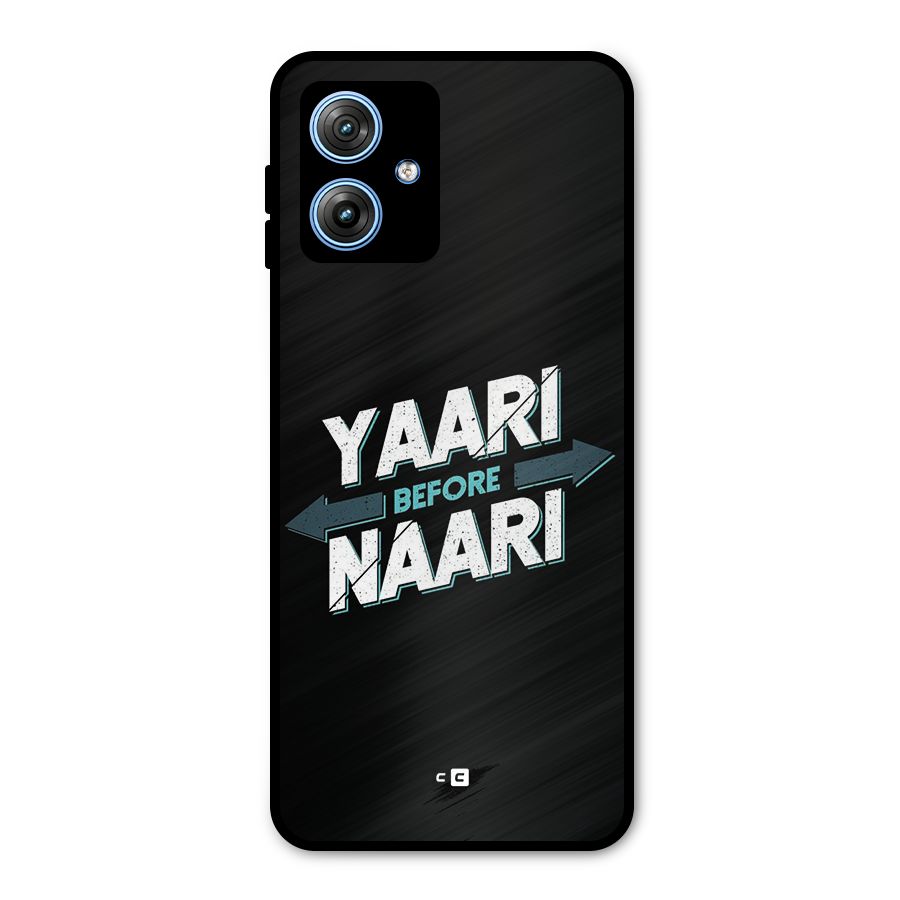 Yaari Naari Metal Back Case for Moto G54